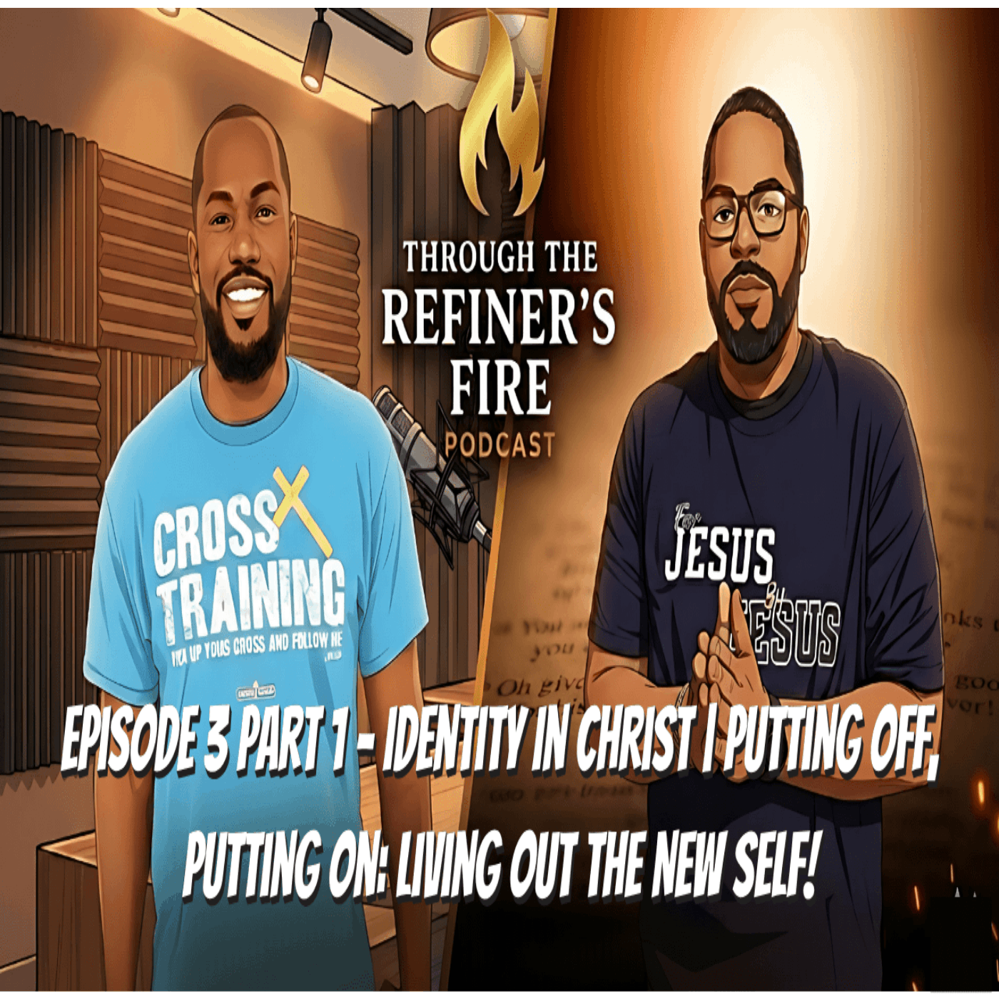 Identity in Christ | Putting Off, Putting On: Living Out the New Self PT. 1