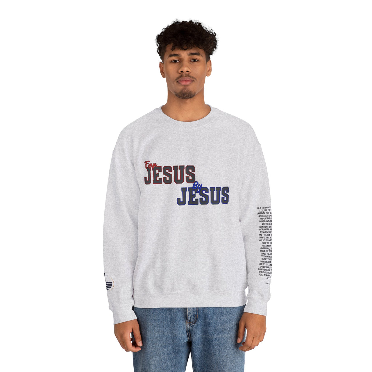 For Jesus By Jesus Crewneck