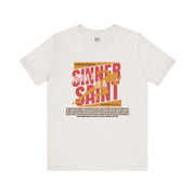 From Sinner To Saint T-Shirt