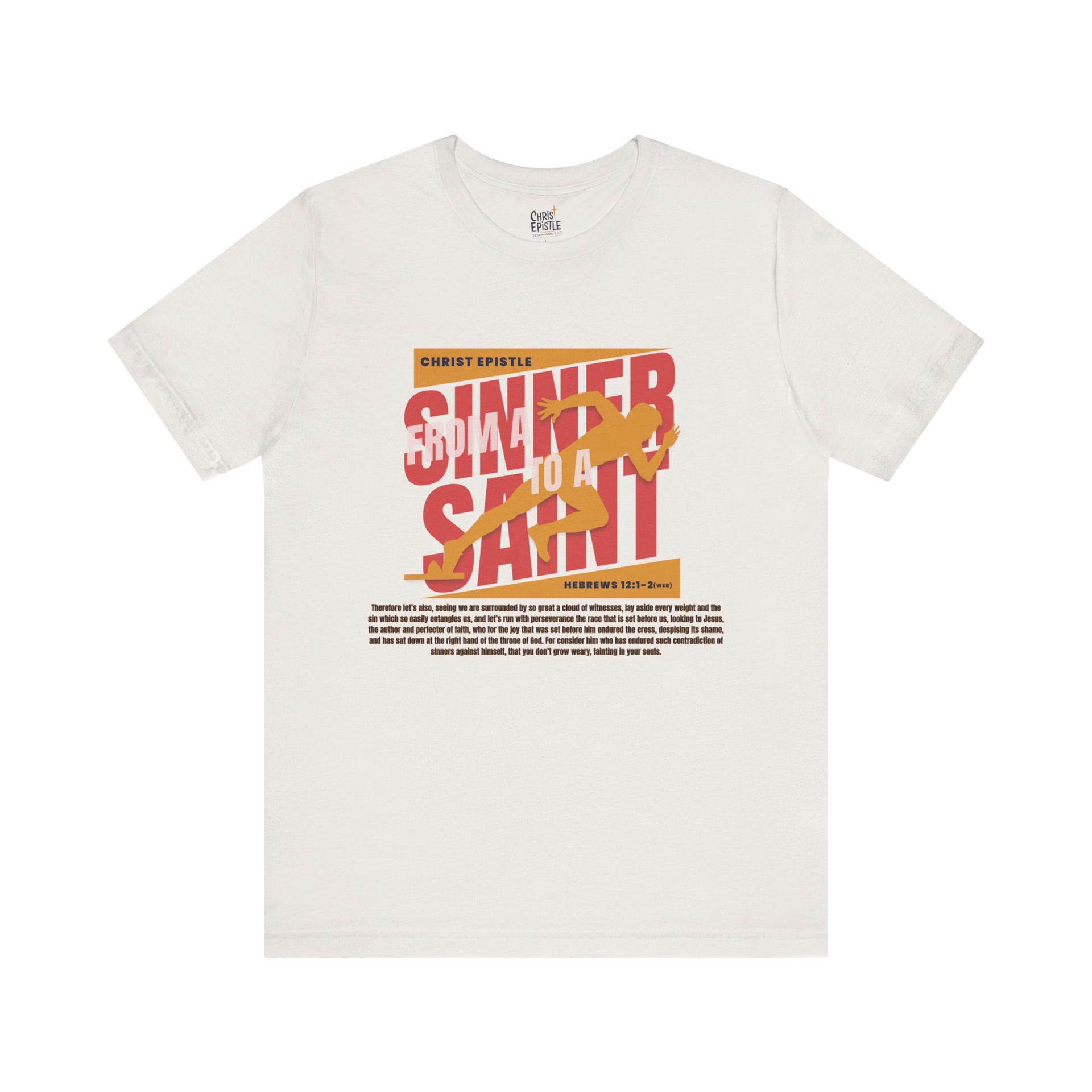 From Sinner To Saint T-Shirt