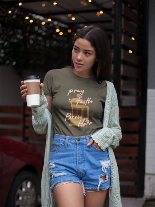 Faith Brew | T-Shirt | Drink Coffee, Pray, and Be Blessed!.