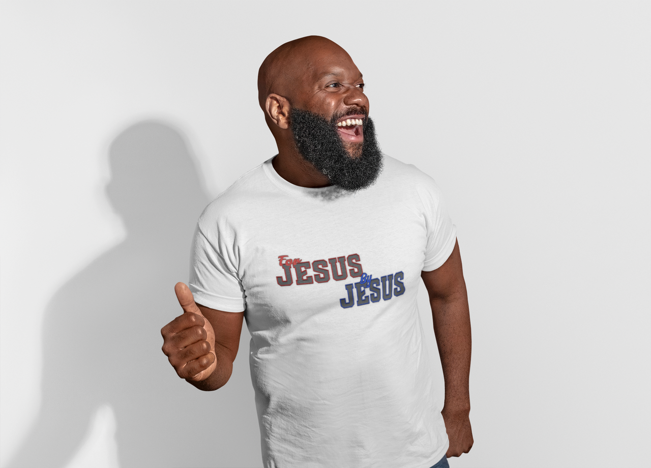 For Jesus By Jesus - T-Shirt | Bright Colors | Christian Apparel