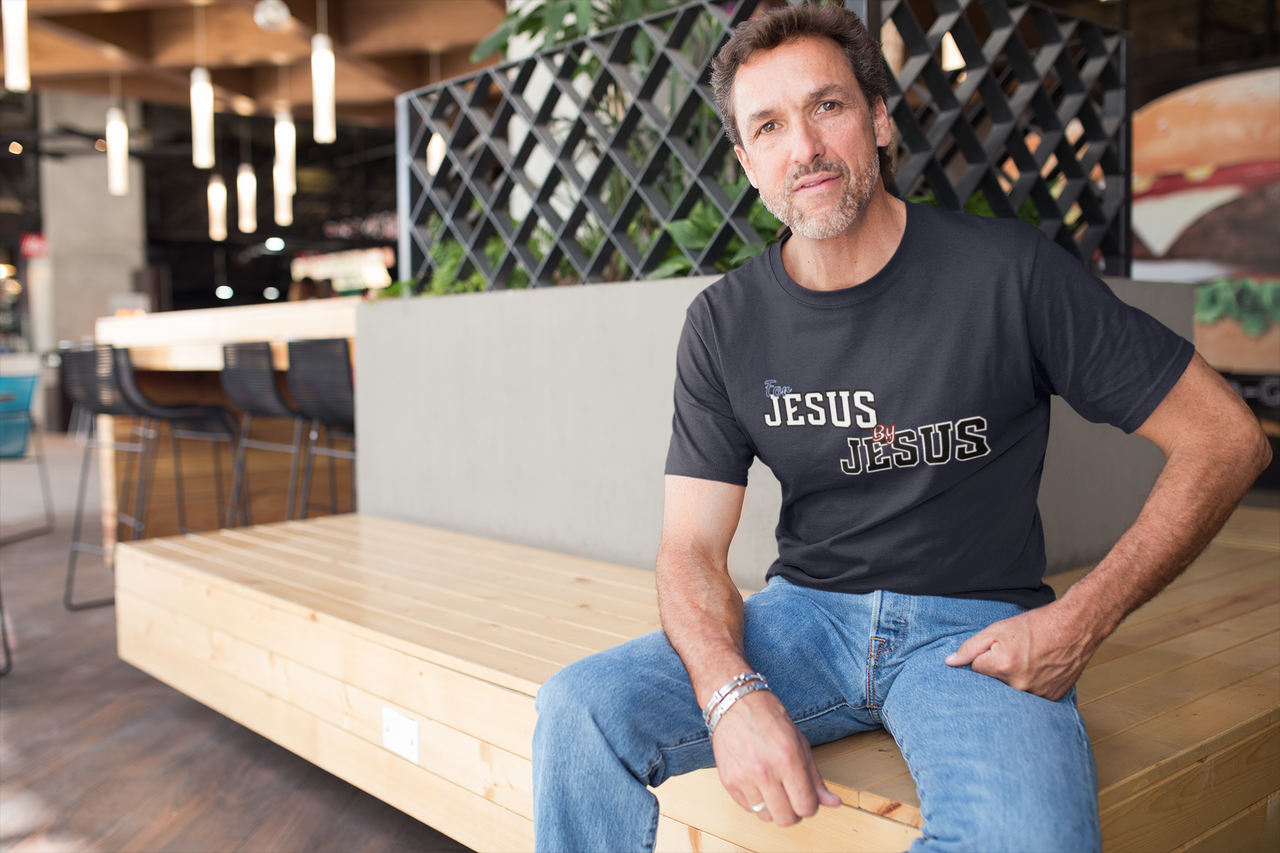 For Jesus, By Jesus T-Shirt | Dark Colors | Christian Apparel