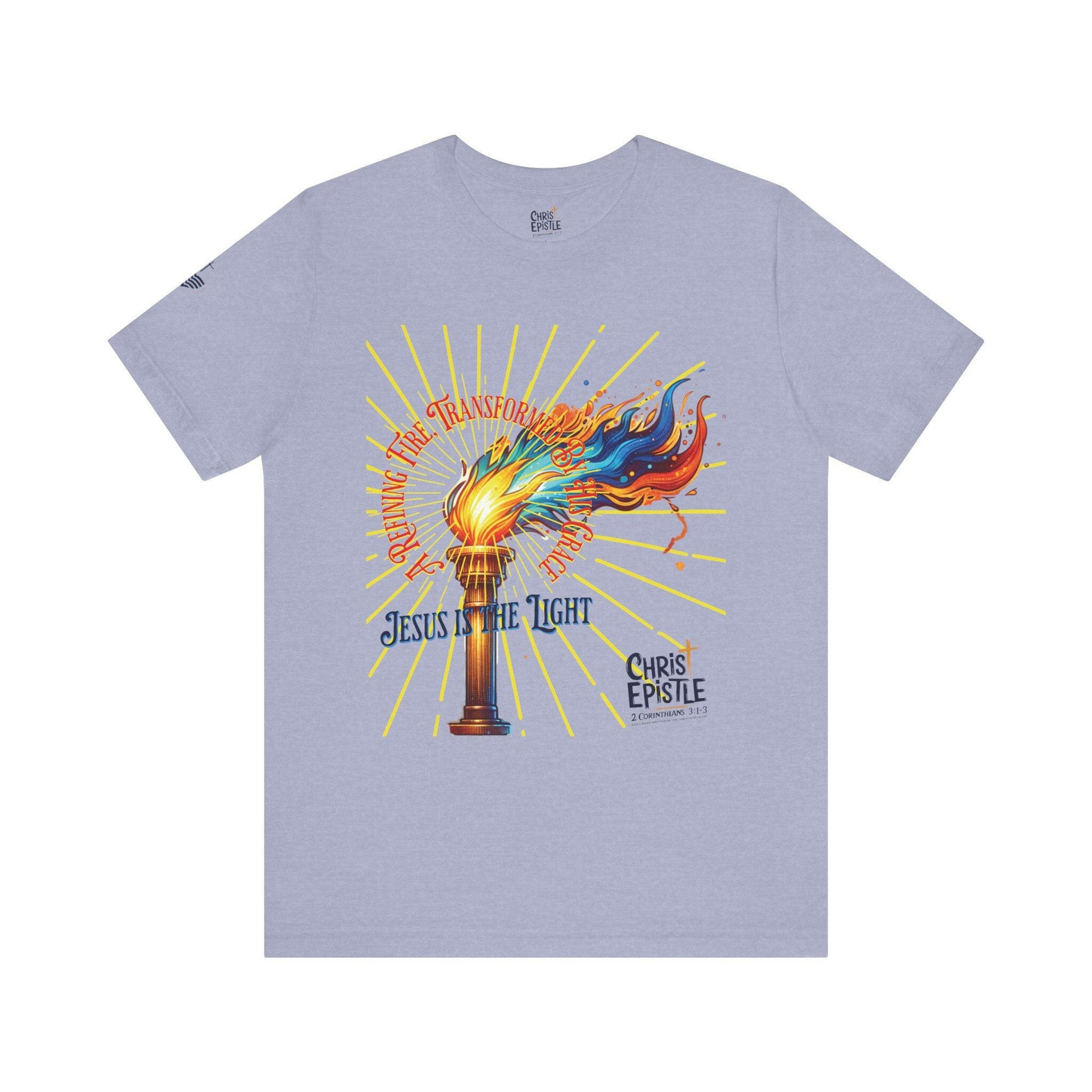 Jesus is the Light | A Refining Fire | Women's T-Shirt.