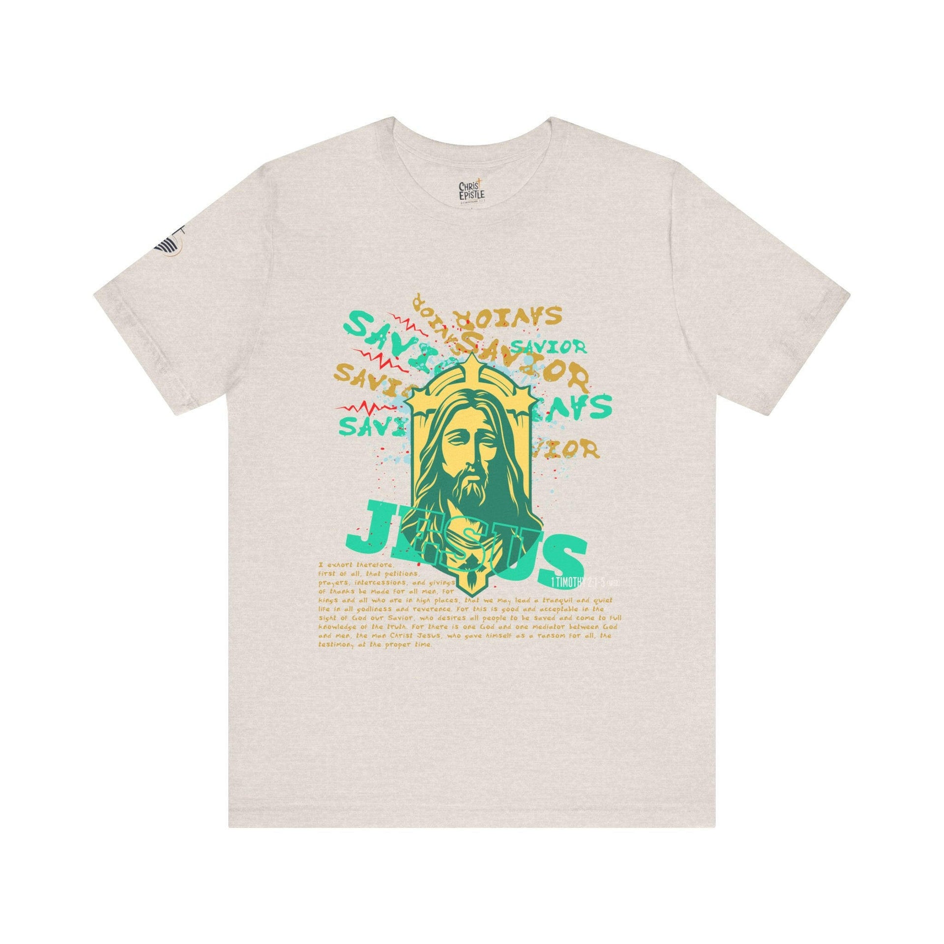 Jesus Savior T-Shirt | Unisex Jersey Short Sleeve Tee | He Gave His Life So That We May Have Life!.