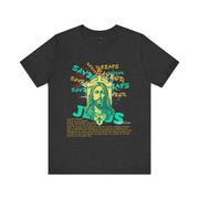 Jesus Savior T-Shirt | Unisex Jersey Short Sleeve Tee | He Gave His Life So That We May Have Life!.