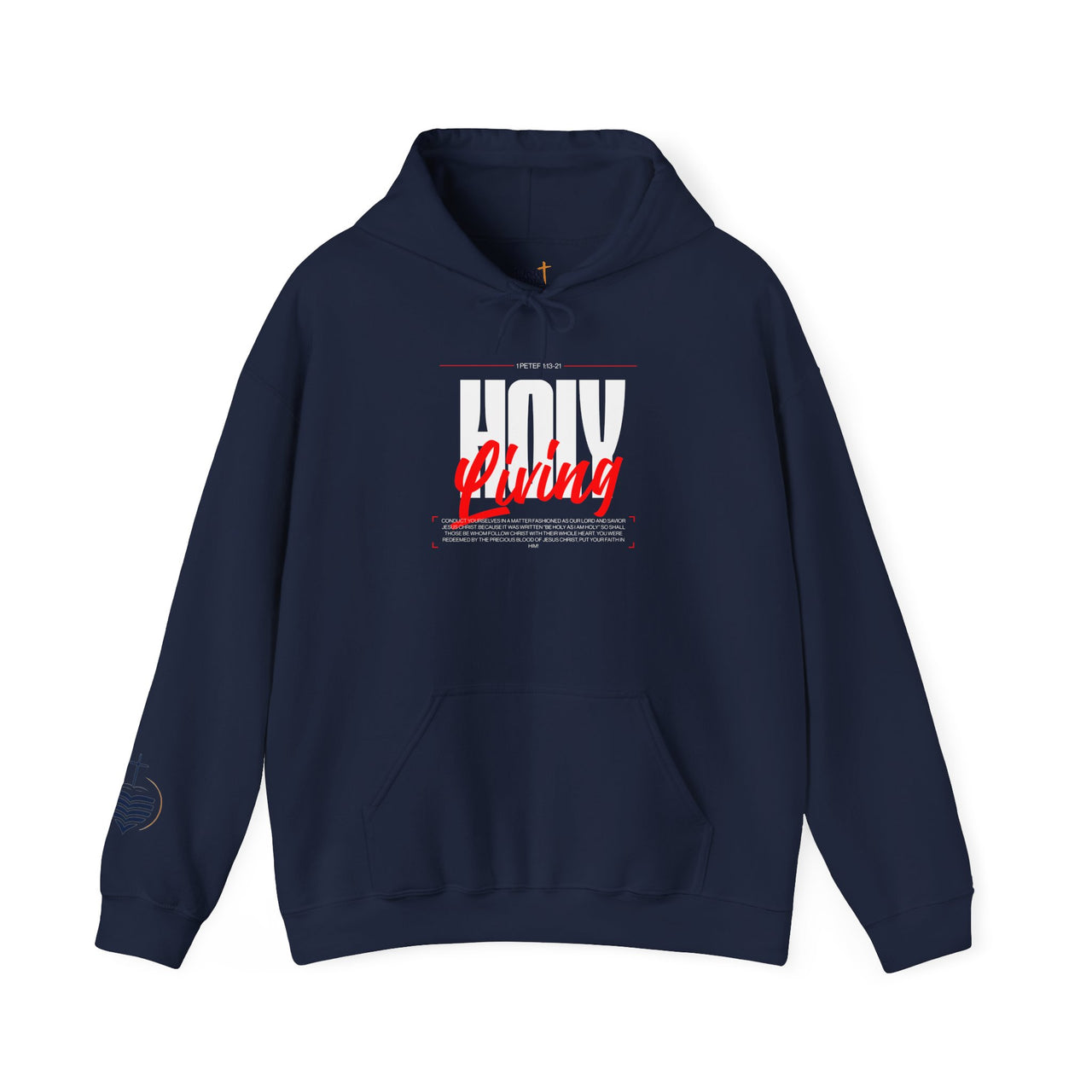 Holy Living - Unisex Heavy Blend™ Hooded Sweatshirt | Live Holy and Acceptable to Christ!