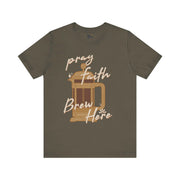 Faith Brew | T-Shirt | Drink Coffee, Pray, and Be Blessed!.